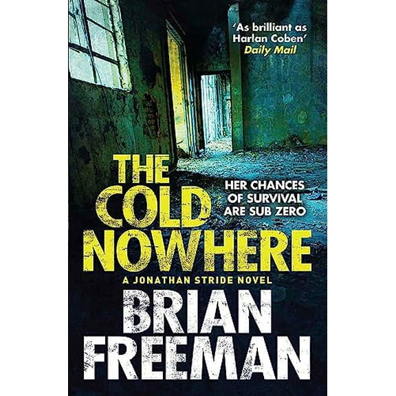 The Cold Nowhere (Jonathan Stride)
