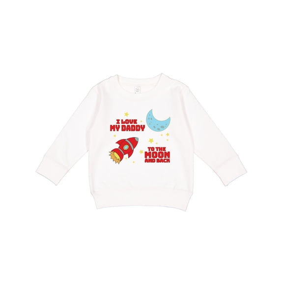 Inktastic I Love My Daddy to the Moon and Back Toddler Sweatshirt