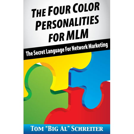 The Four Color Personalities : The Secret Language for Network