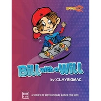 Bill with a Will, (Paperback)