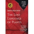 thumbnail image 1 of Pre-Owned The Lost Language of Plants: The Ecological Importance of Plant Medicines for Life on Earth, 9781890132880, 1890132888, Paperback, First Edition edition, 1 of 1