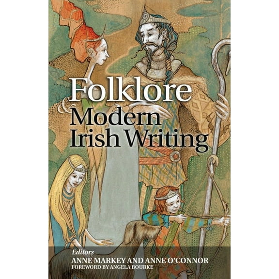 Folklore & Modern Irish Writing (Paperback)