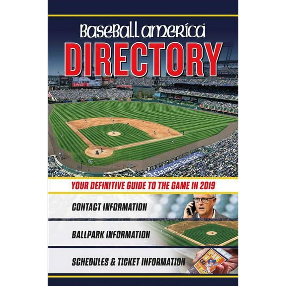 Baseball America 2019 Directory : Who's Who in Baseball, and Where to Find Them (Paperback)