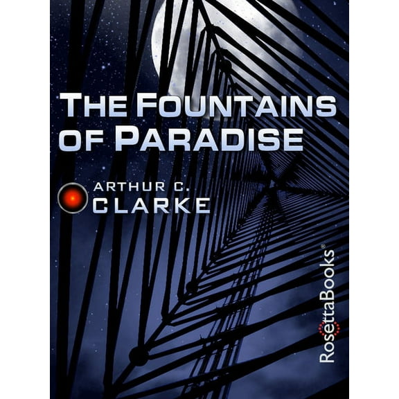 The Fountains of Paradise, (Paperback)