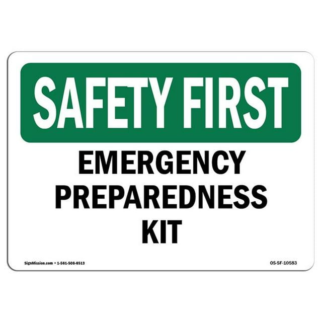 SignMission OS-SF-A-1218-L-10583 Premier Signal de Sécurité OSHA 12 x 18 Po - Kit de Préparation aux Situations d'Urgence