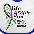 thumbnail image 4 of Inktastic Life Grows On- Be an Organ Donor Boys or Girls Baby Bib, 4 of 4