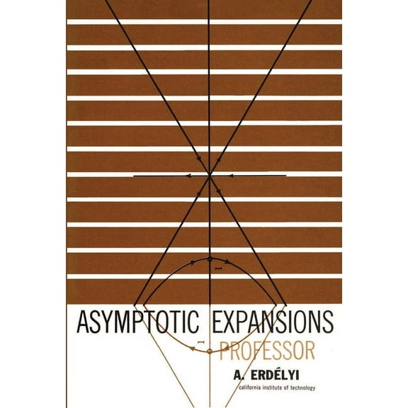 Dover Books on Mathematics Asymptotic Expansions, (Paperback)