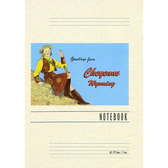 Vintage Lined Notebook Greetings from Cheyenne, Wyoming, Waving Cowgirl, (Paperback)