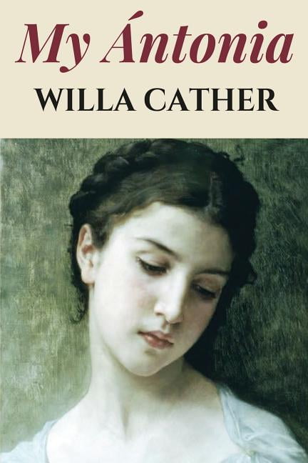 my antonia first edition my antonia first edition