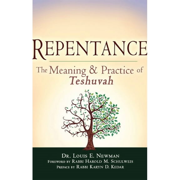 Repentance: The Meaning and Practice of Teshuvah, (Paperback)
