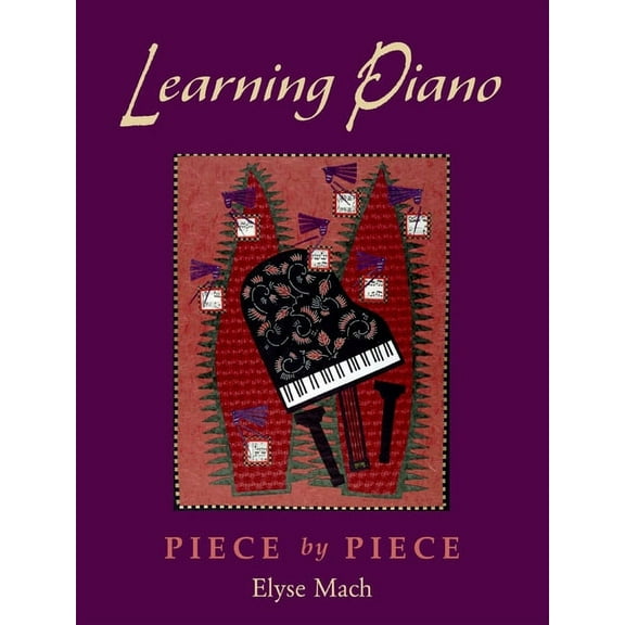 Learning Piano: Piece by Pieceincludes 2 CDs, (Paperback)