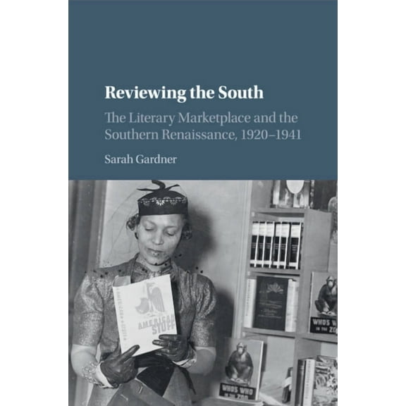 Cambridge Studies on the American South Reviewing the South, (Paperback)