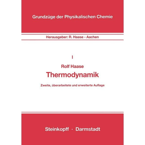 Grundzüge Der Physikalischen Chemie in E Thermodynamik, Book 1, (Paperback)