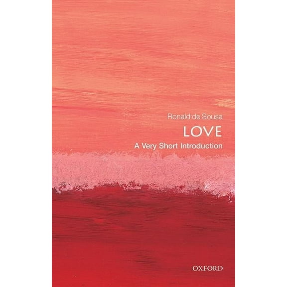 Very Short Introductions Love: A Very Short Introduction, (Paperback)