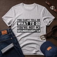 thumbnail image 4 of Jollimate You Can't Tell Me What To Do Shirt, Funny Grandpa T-Shirt, New Grandpa Gift, Gift For Dad, 4 of 6