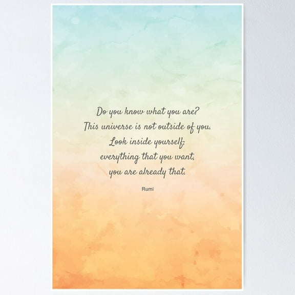 Do You Know What You Are?' Beautiful Quote By Rumi Poster- Unframed Poster | Wall Art | Perfect For Home Decor & Gifts, 8x12