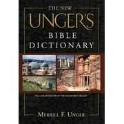 The New Unger's Bible Dictionary, (Hardcover)