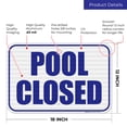 thumbnail image 3 of Pool Closed Sign,, 3 of 8