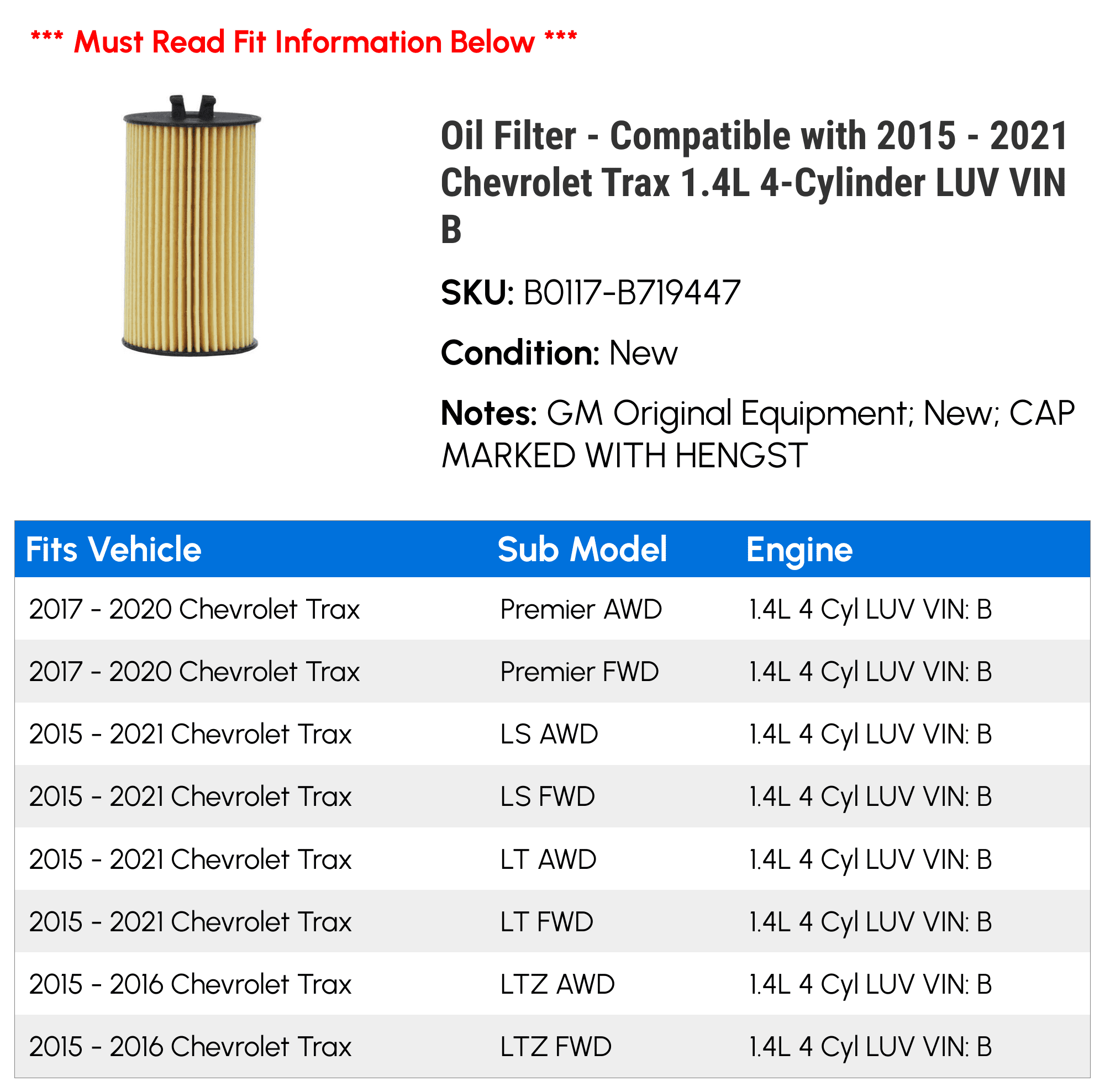 Oil Filter - Compatible with 2015 - 2021 Chevrolet Trax 1.4L 4-Cylinder LUV VIN B - AC Delco