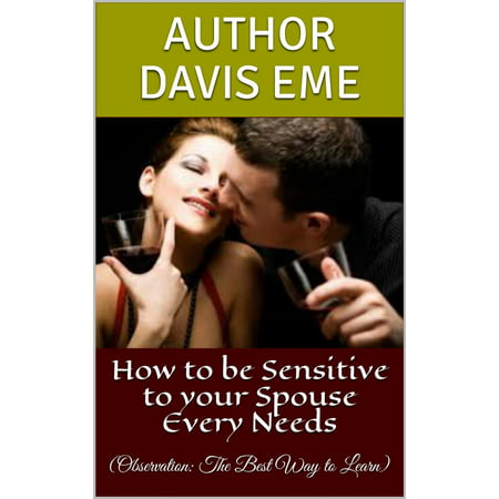 How to be Sensitive to your Spouse Every Needs (Observation: The Best Way to Learn) - (Best Way To Learn Biochemistry)