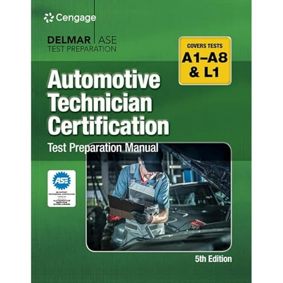 Pre-Owned Automotive Technician Certification Test Preparation Manual A-Series (Paperback) 0357644603 9780357644607