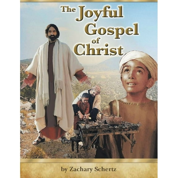 The Joyful Gospel of Christ, (Paperback)