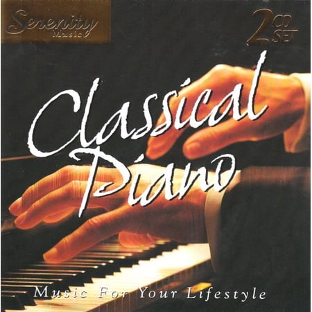 Serenity: Classical Piano