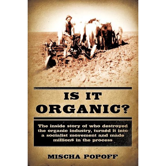 Is it Organic?, (Paperback)