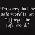 thumbnail image 3 of CafePress - Not The Safe Word Women's Dark T Shirt - Women's Traditional Fit Dark T-Shirt, 3 of 4