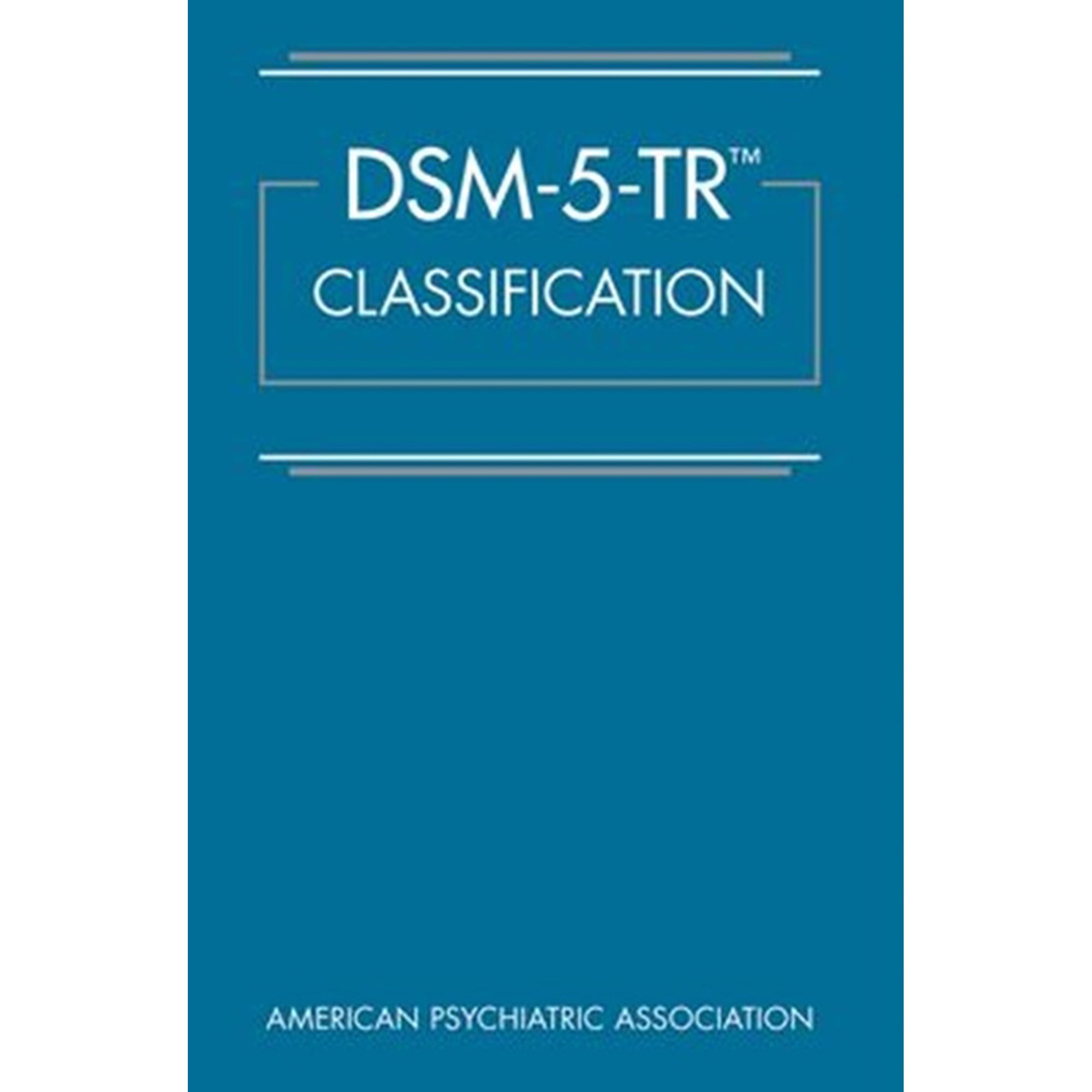 Dsm-5-Tr(r) Classification, (Spiral-Bound)