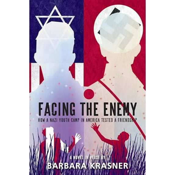 Pre-Owned Facing the Enemy: How a Nazi Youth Camp in America Tested a Friendship, 9781662680250, 1662680252, Hardcover,