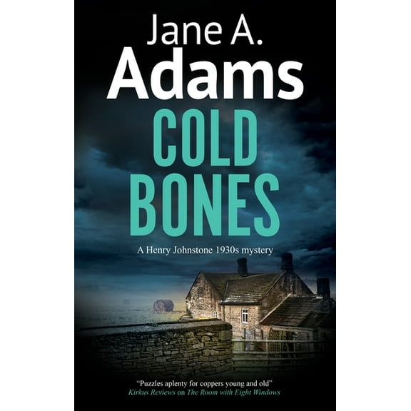 Henry Johnstone 1930s Mystery Cold Bones, Book 10, (Hardcover)