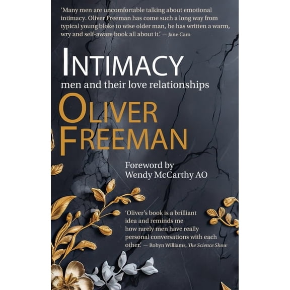 Intimacy - Men and their love relationships, (Paperback)