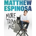 thumbnail image 1 of Matthew Espinosa: More Than Me, 1 of 2