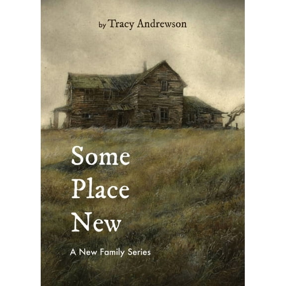 A New Family Someplace New, Book 1, (Paperback)