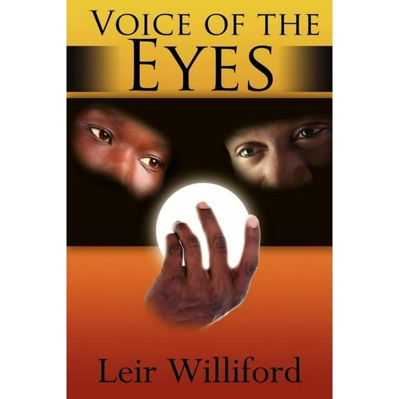 Voice of the Eyes
