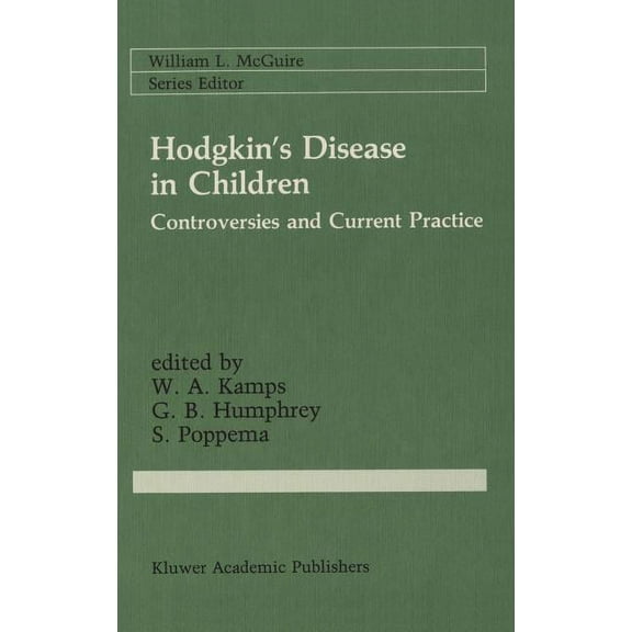 Cancer Treatment and Research Hodgkin's Disease in Children: Controversies and Current Practice, Book 41, (Hardcover)