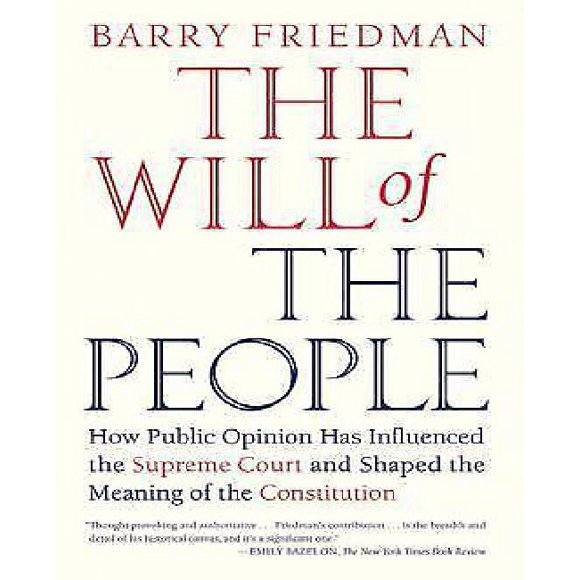 The Will of the People By Friedman, Barry