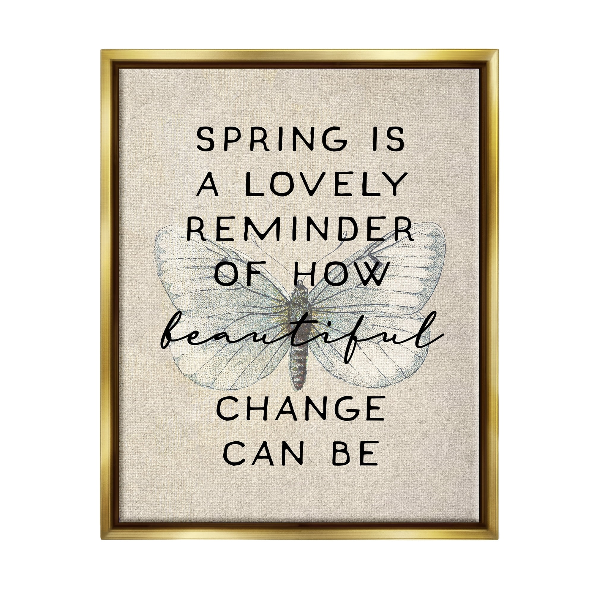 Stupell Industries How Beautiful Change Can Be Quote Spring Butterfly Metallic Gold Framed Floating Canvas Wall Art, 24x30, by Daphne Polselli