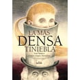 thumbnail image 1 of LA MAS DENSA TINIEBLA EDICIONES EL NARANJO TOÑO MALPICA, 1 of 2