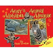 Andy's Animal Alphabet Almanac: Andy's Animal Alphabet Almanac (Series #1) (Hardcover)