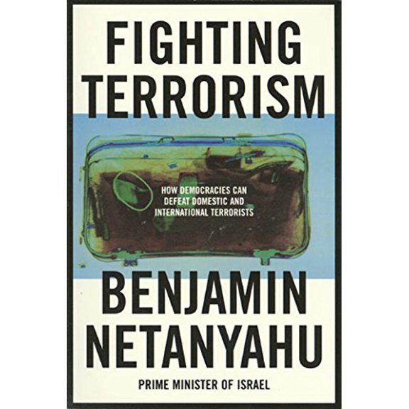Pre-Owned Fighting Terrorism: How Democracies Can Defeat Domestic and International Terrorists (Paperback) 0374524971 9780374524975