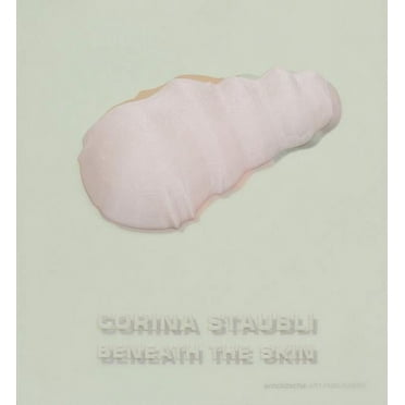 Corina Staubli : Beneath the Skin (Hardcover)