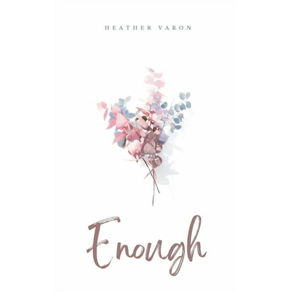 Enough, (Paperback)