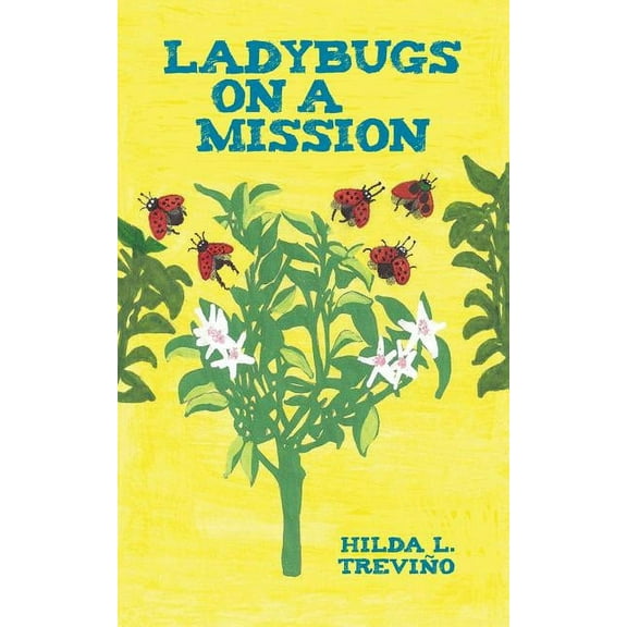 Ladybugs on a Mission, (Paperback)