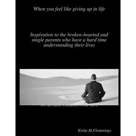 When you feel like giving up in life, (Paperback)