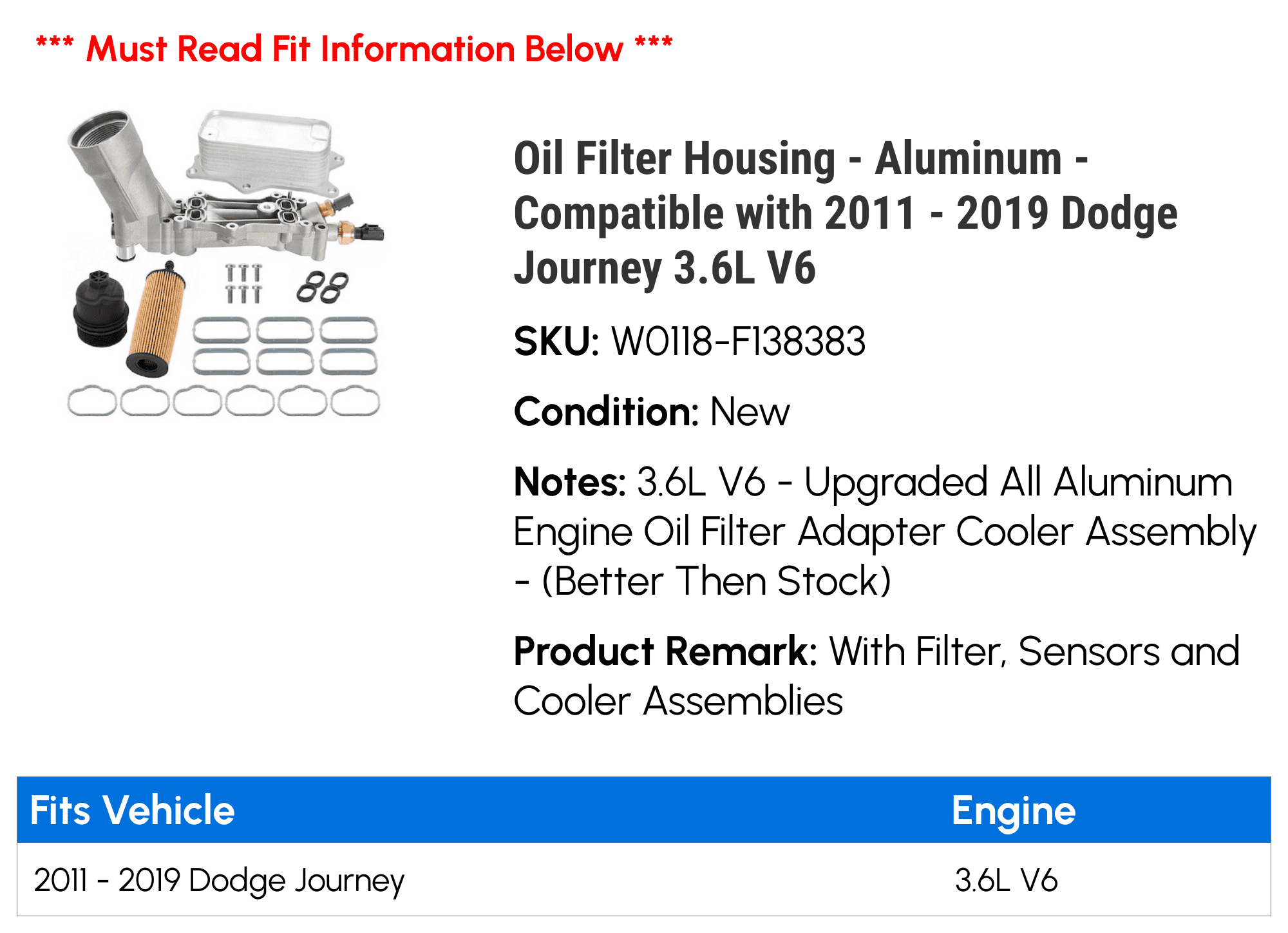 Oil Filter Housing - Aluminum - Compatible with 2011 - 2019 Dodge Journey 3.6L V6 2012 2013 2014 2015 2016 2017 2018
