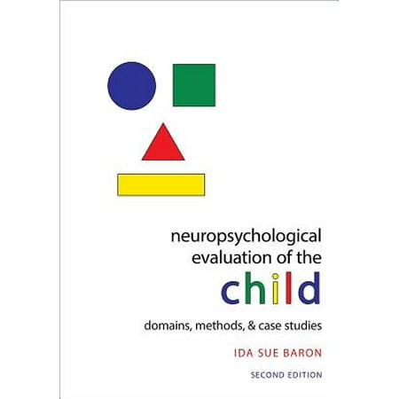 Neuropsychological Evaluation of the Child (Best Private Schools In Dc)