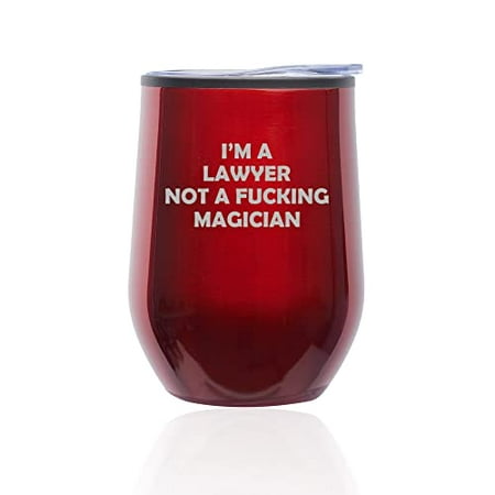 

Stemless Wine Tumbler Coffee Travel Mug Glass with Lid I m A Lawyer Not A Magician Funny Law School Student Lawyer Paralegal (Red)