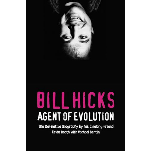 Pre-Owned Bill Hicks Agent of Evolution